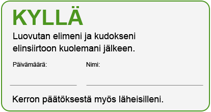 Elinluovutuskortti kyllä