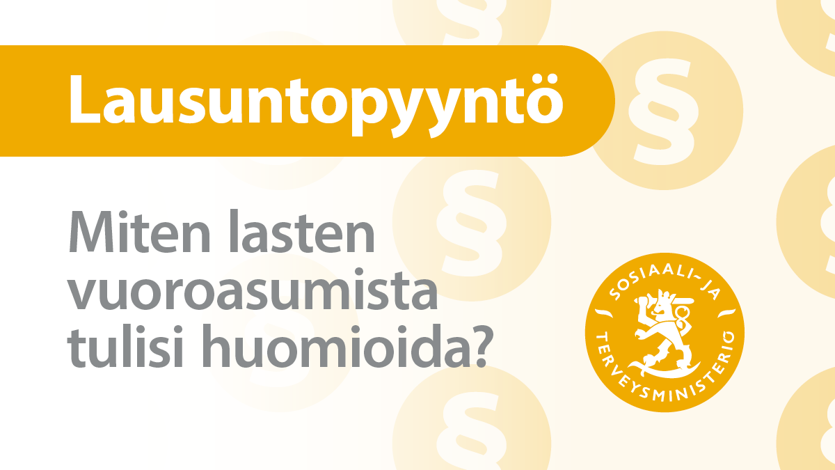 Miten Lasten Vuoroasumista Tulisi Huomioida? - Sosiaali- Ja ...